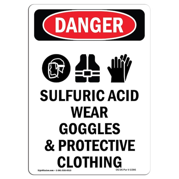 Signmission OSHA Danger Sign, Sulfuric Acid Wear, 14in X 10in Rigid Plastic, 10" W, 14" H, Portrait OS-DS-P-1014-V-1586 - main